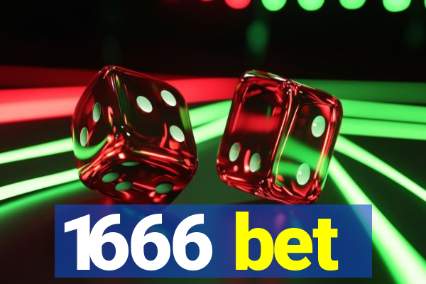 1666 bet